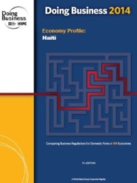 Haïti - Économie : Doing Business 2014, classement inchangé...