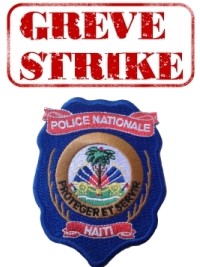 Haïti - Sécurité : Des policiers en grève !
