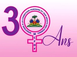 Haïti - Politique : 30e anniversaire du Ministère à la Condition féminine