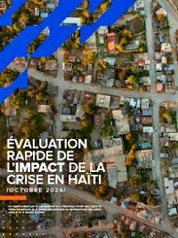 Haiti - FLASH : To recover, Haiti needs 1.34 billion dollars (2024-2026)