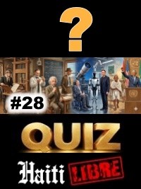 Haïti - Loisirs : Le Saviez-vous ? #28
