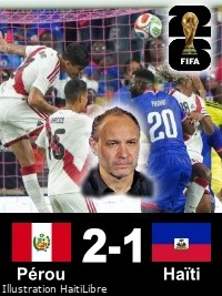 2026 World Cup Preparation : In a friendly match, Haiti loses [2-1] against Peru (video)