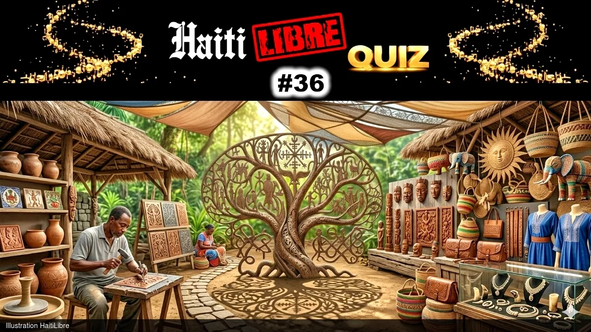 Haïti - Loisirs : Le Saviez-vous ? #36