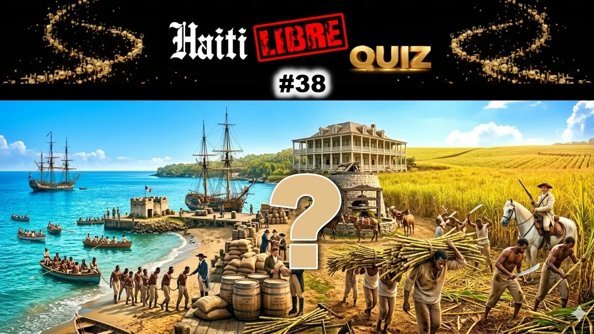 Haïti - Loisirs : Le Saviez-vous ? #38