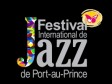 Haïti - Musique : Les forfaits touristes pour la 12ème Édition de PAPJazz 2018