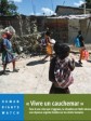 Haïti - «Human Rights Watch» : «Vivre un cauchemar» (Rapport d’enquête août 2023)