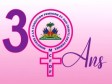 Haïti - Politique : 30e anniversaire du Ministère à la Condition féminine