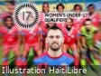 Haiti - U-17 Qualifier 2026 World Cup Morocco : «D-5» Our Grenadières in training