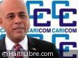 Haiti - Politic : Michel Martelly, President of the CARICOM (Message)