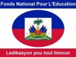 Haiti - Education : National Fund for Education, about 136 million unusable...